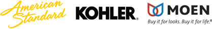 Our suppliers include American Standard, Kohler, and Moen